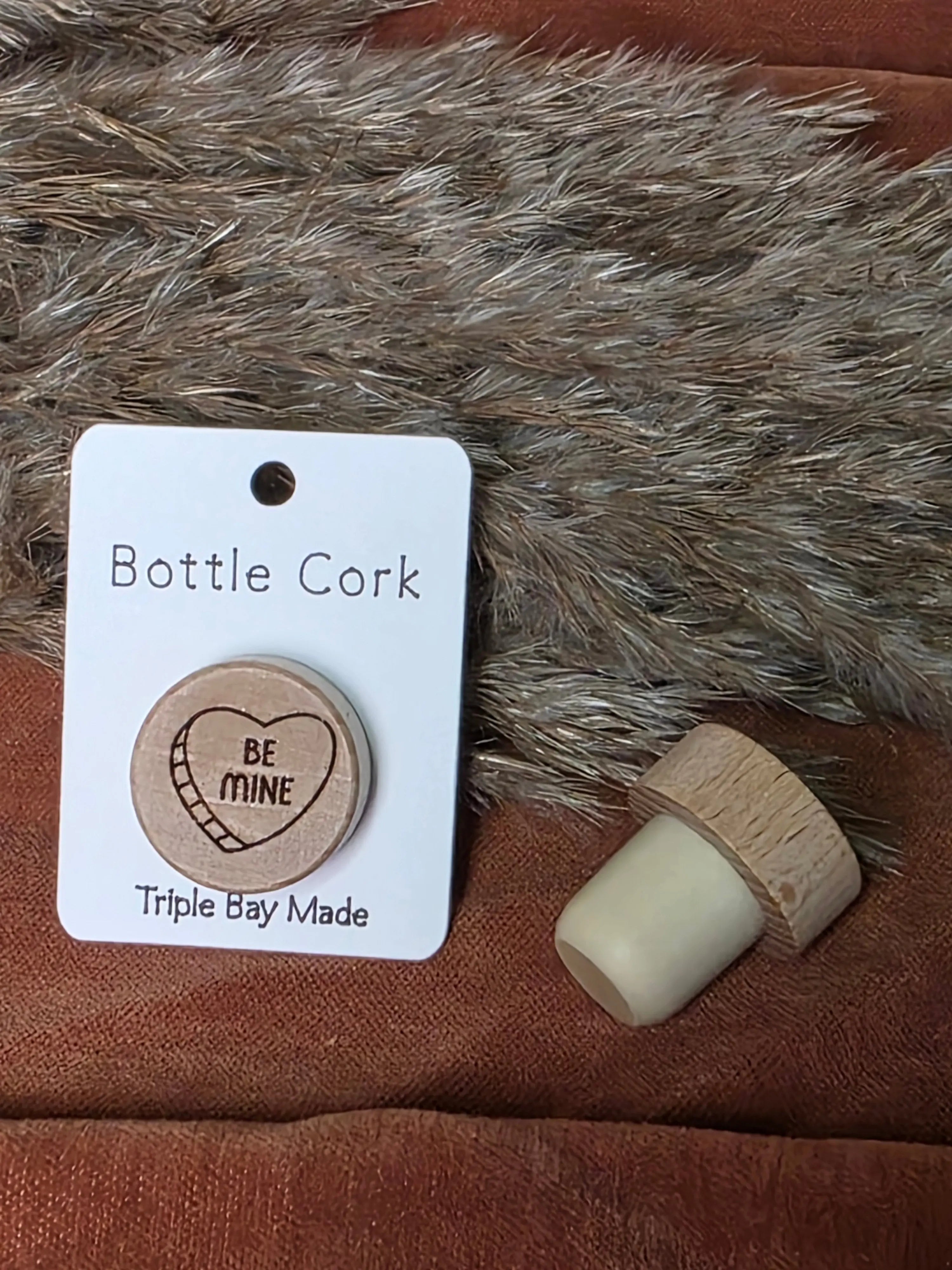 Engraved Bottle Cork- Be Mine Triple Bay Made