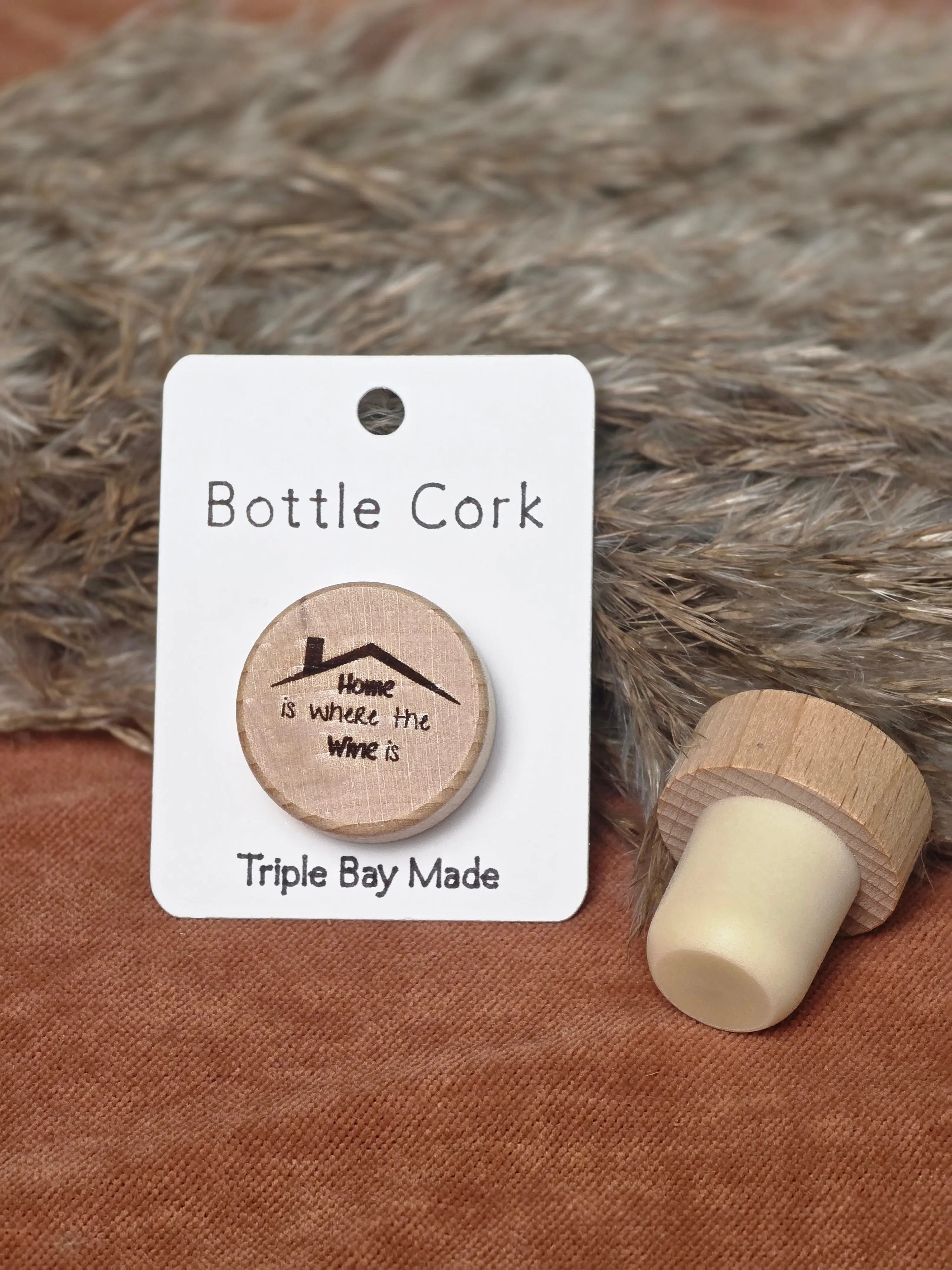 Engraved Bottle Cork- Home is where the wine is Triple Bay Made