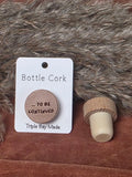 Engraved Bottle Cork- ...to be continued Triple Bay Made